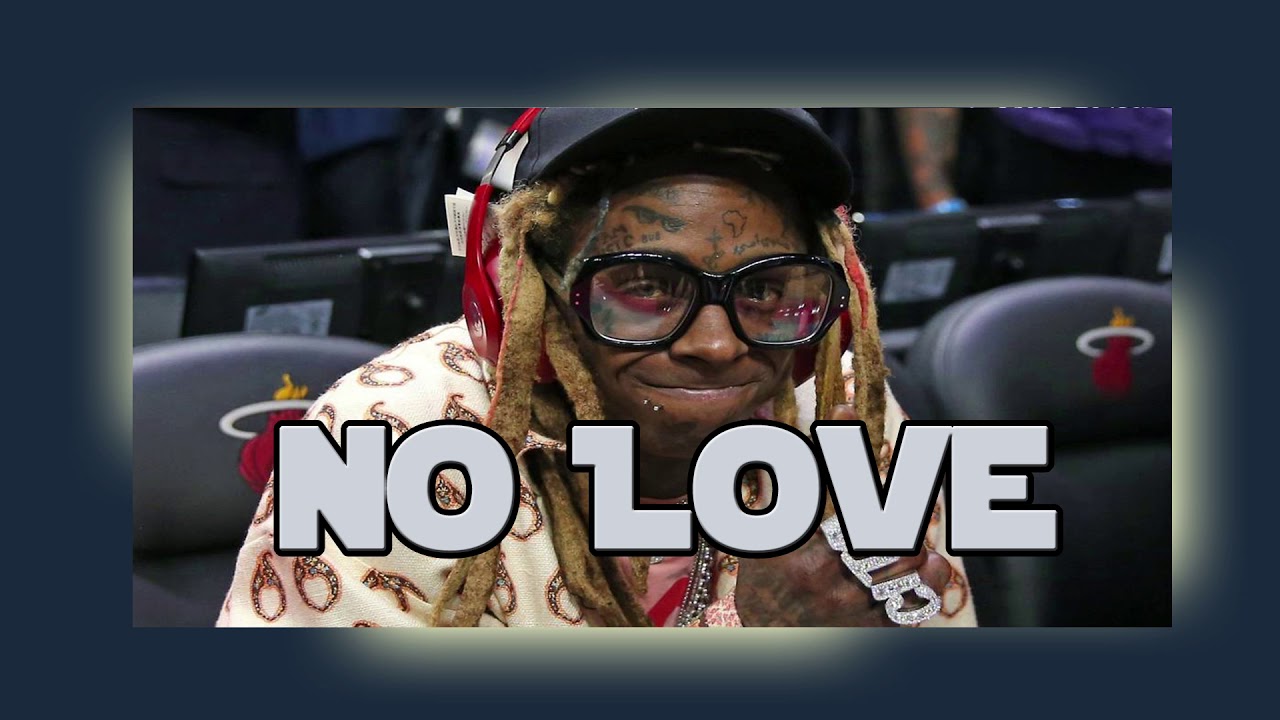 Lil Wayne No Love Mp3 Download