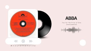 ABBA - Two for the Price of One | Instrumental