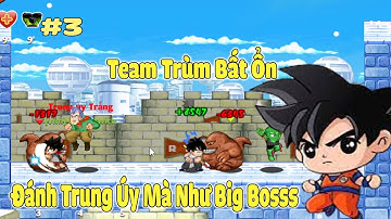 Ngọc Rồng Online  - Tập 2 Đi Doanh Trại Call Cùng Team Cùi Nhất Game Nro Và Cái Kết