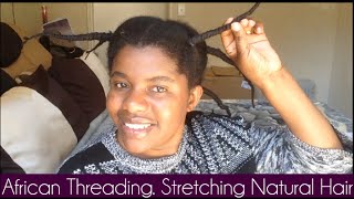 African Threading  Stretching Natural Hair