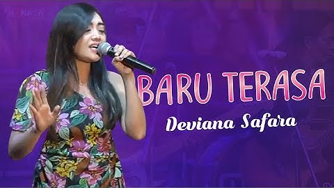 Deviana Safara ~ Baru Terasa ~ New Monata | Lirik