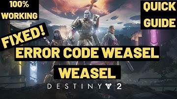 Destiny 2 Shadowkeep Weasel Error Code FIXED | Quick Guide 100% WORKING