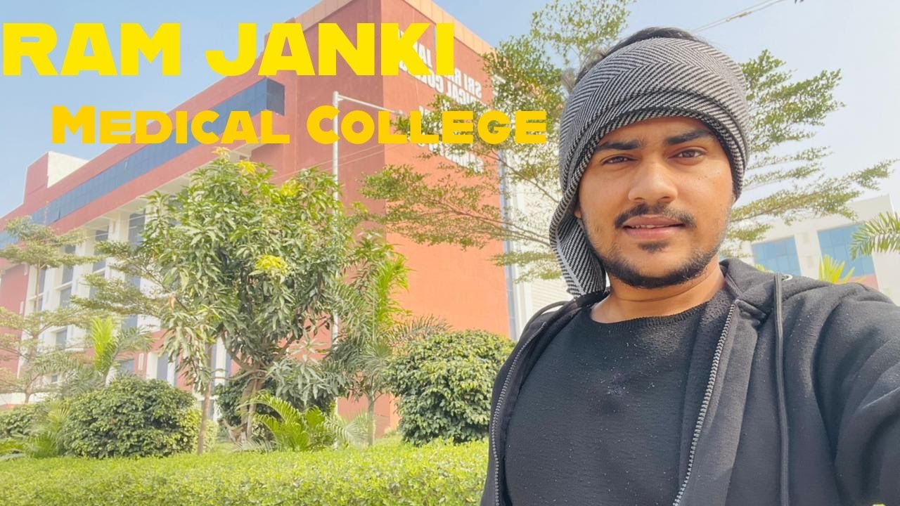 Ram janki medical college Tour 