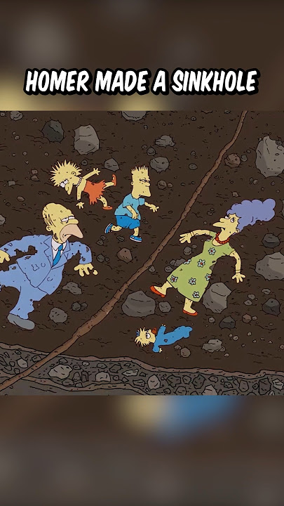Homer made a sinkhole