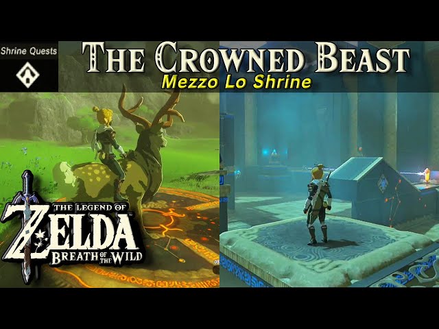 The Crowned Beast quest (Mezza Lo shrine) walkthrough in Zelda