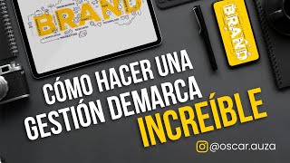 Branding ?Técnicas para tener una MARCA Fantástica