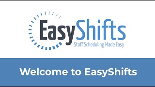 Welcome to EasyShifts!