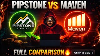Pipstone Capital vs Maven Funding – Full Comparison | Kaunsa Account Better Hai? 💰” #comparison