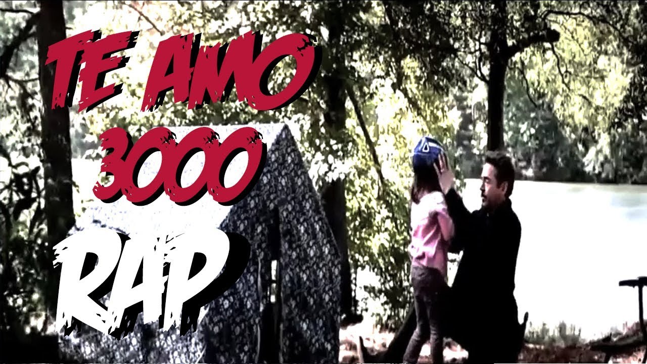 IRONMAN RAP | TE AMO 3000 RAP | AVENGERS ENDGAME RAP