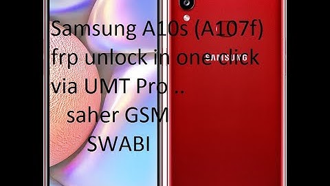 Samsung A10s (A107f) frp unlock in one click via UMT Pro