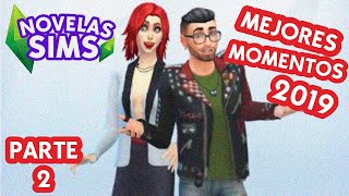 MEJORES MOMENTOS 2019 [PARTE 2] | NOVELAS SIMS [Violet y Dante] | SIMS 4 (Capítulos 11 al 20)