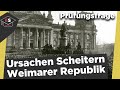 Scheitern der Weimarer Republik Ursachen und Grundzüge - Weimarer Republik Ursachen einfach erklärt!
