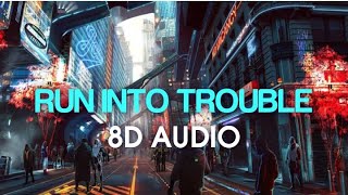 Run Into Trouble_(8D Audio)_Alok & Bastille_(New8DMusic)