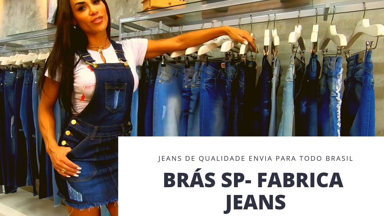 BrÁs Sp Fabrica De Jeans No Atacado Youtube 