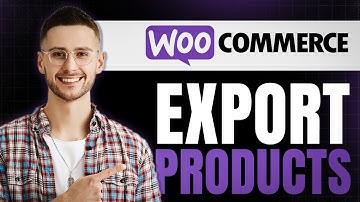 How to Export Products From Woocommerce (Step-by-Step)
