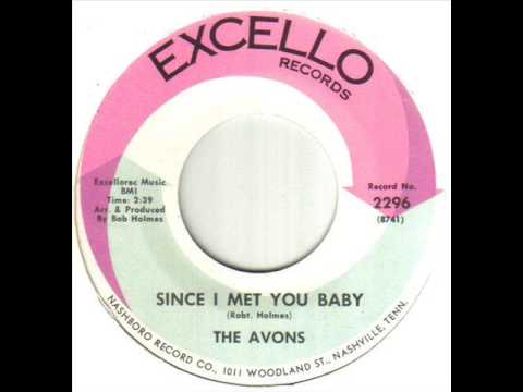 The Avons Since I Met You Baby