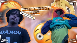 WEARING MY FRIEND CLOTHES *PRANK* HE GOT MAD?