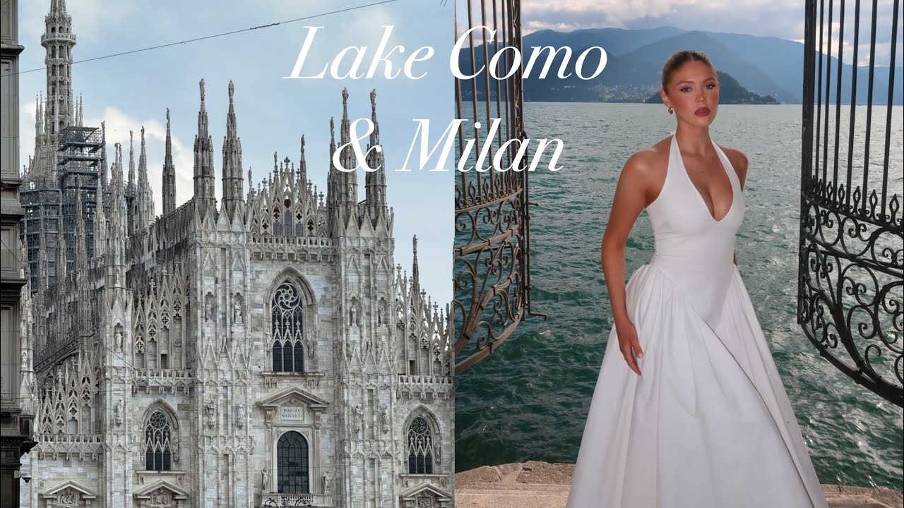 Lake Como, Varenna & A day in Milan 🇮🇹☀️