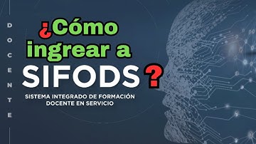 🔴¿Cómo ingresar, Acceder a la  plataforma  SIFODS? 👉MINEDU