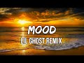 24kGoldn, iann dior, Lil Ghost - Mood (Lil Ghost Remix) [Lyrics]