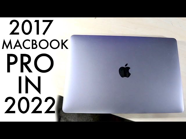 2017 Retina Macbook Pro In 2022! (Still Worth Buying?) (Review)