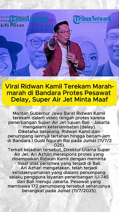 Viral Ridwan Kamil Terekam Marah marah di Bandara Protes Pesawat Delay, Super Air Jet Minta Maaf