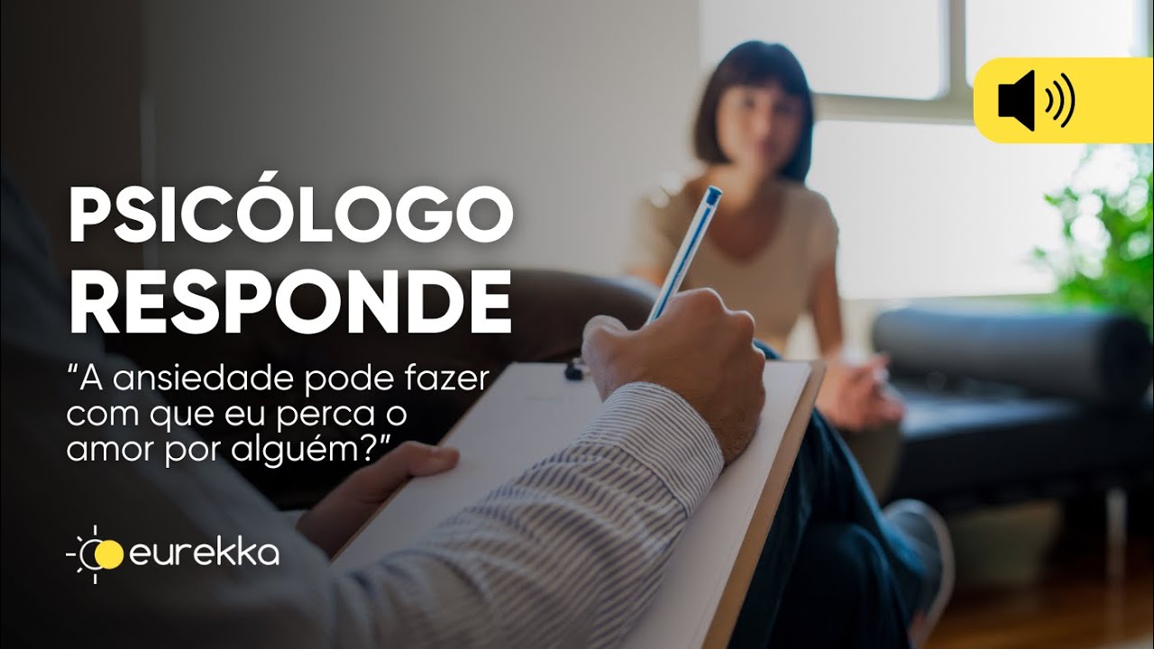 Psicólogo responde | LIVE | Eurekka