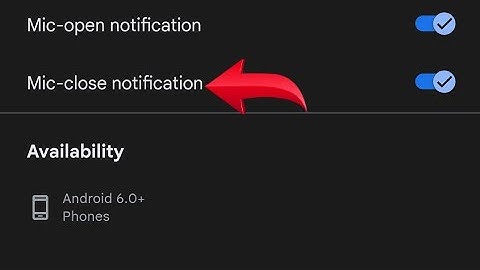 How to turn on off mic close notification in Google assistant, Google assistant mein close notificat
