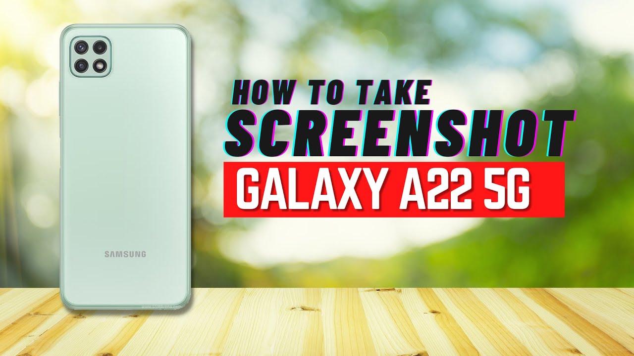 Samsung A22 5g Screenshot Funktioniert Nicht How To Take Screen Shot On Samsung Galaxy A22 5G - YouTube