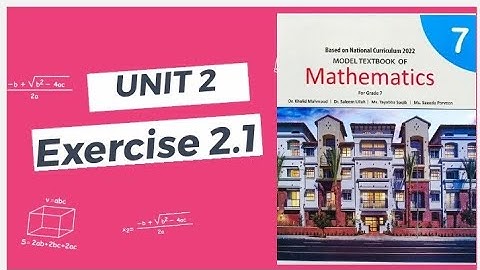 Mathematics class 7 National book foundation|| Exercise 2.1 complete