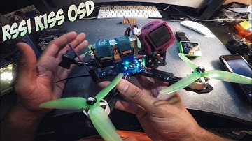 Ｈｏｗ  ｔｏ: Set Up Kiss Rssi On OSD!