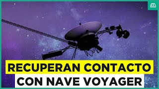 ¿Dónde está la Voyager? La Nasa recupera contacto con la nave ...