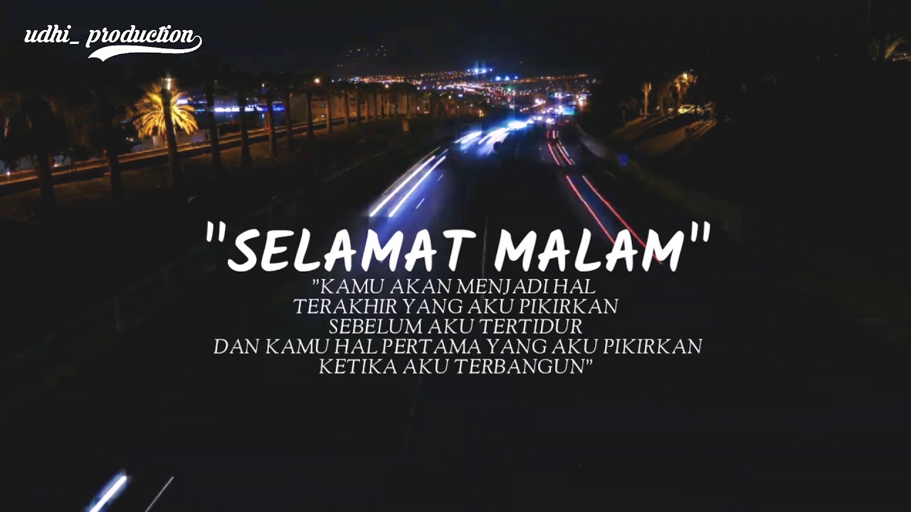 Quotes malam - YouTube