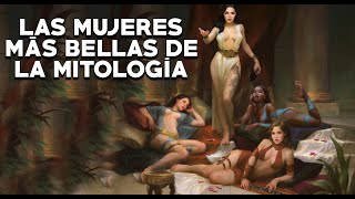 Las Mujeres Más Bellas De La Mitología Griega - Mira La Historia