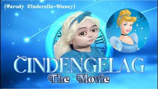 CINDENGELAG THE MOVIE: Parody Disney CINDERELLA versi lucu dengan ending diluar nalar 😂