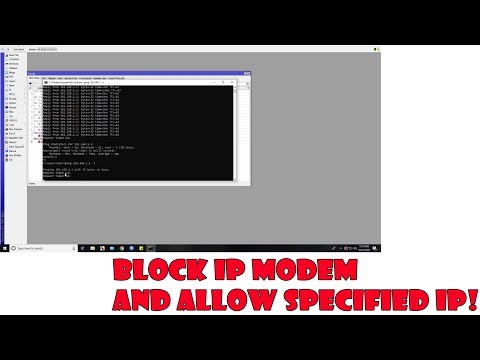 Block IP Modem and Allow for Specified IP in Mikrotik Router