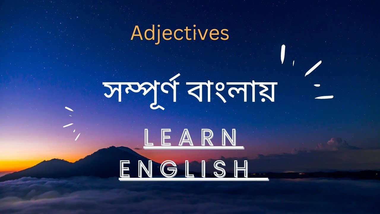 adjectives, wbbseparts of speech, learn English