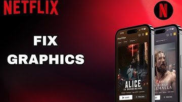 How To Fix And Solve Netflix  Graphics | Final Solution