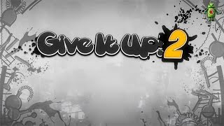 Give It Up! 2
