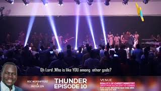 Thunder Episode 10 : Pastor Epa