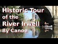 Historic Tour of Manchester by Canoe