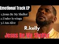 R.Kelly _Jesus Be My Shelter_ New Emotional Gospel R&amp;B Album 2026_(February Special)