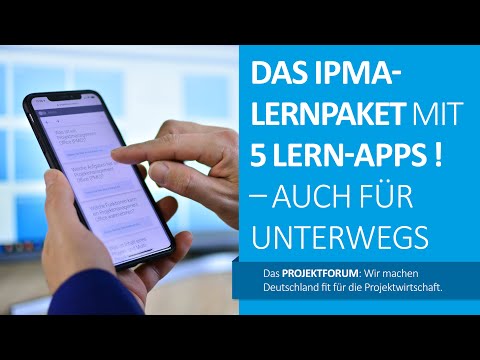 IPMA-Lernpaket – 5 PROJEKTFORUM-Lern-Apps für jede Zertifizierungsstufe nach dem GPM-Kompetenzmodell