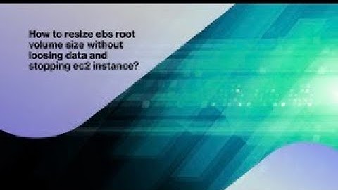 How to resize ebs root volume size without loosing data and stopping ec2 instance?