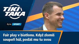 TIKI-TAKA: Fair play v biatlonu. Když zlomíš soupeři hůl, podáš mu tu svou