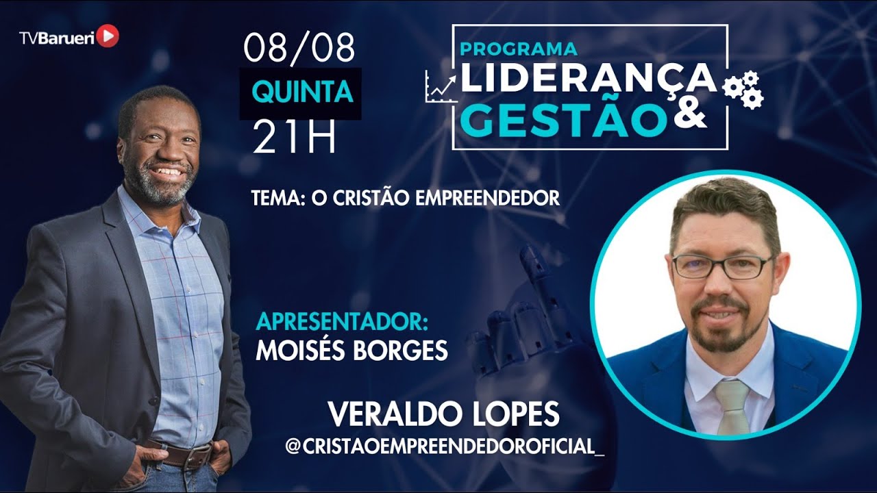Liderança E Gestão 08/08 | O Cristão Empreendedor
