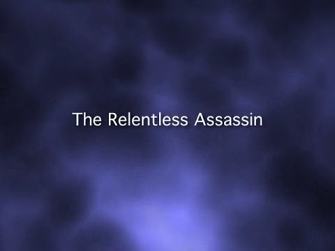 "The Relentless Assassin" (Trailer)