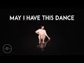 “May I Have This Dance” - Francis and the Lights | Mariel Madrid Choreography & Freestyle