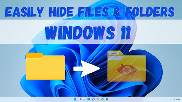 How to Hide Folder, File in Windows - Easily Hide Folder, File in Windows 11