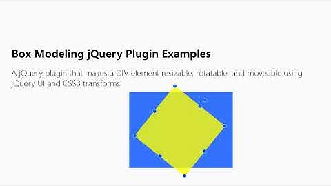 Create Resizable, Draggable, Rotatable Elements With jQuery